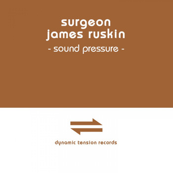 Surgeon, James Ruskin - Sound Pressure