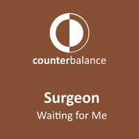 Surgeon - Waiting for Me