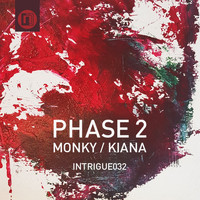 Phase 2 - Monky / Kiana