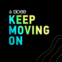 Bcee - Keep Moving On