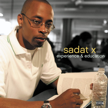 Sadat X / - Experience & Education