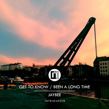 Jaybee - Get to Know / Been a Long Time