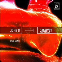 John B, MC Justiyc - Catalyst Album Sampler, Vol. 2