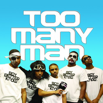 Boy Better Know - Too Many Man (Remixes)