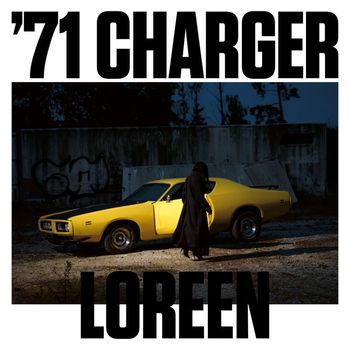 Loreen - '71 Charger