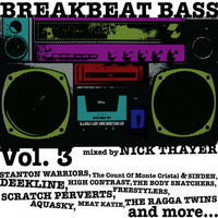 Nick Thayer - Breakbeat Bass, Vol. 3