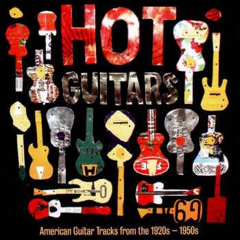 Various Artists - Hot Guitars (American Guitar Tracks from the 1920-1950)