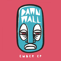 Dawn Wall - Ember