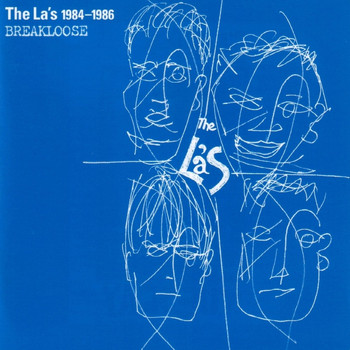The La's - 1984-1986 Breakloose (Remastered with Bonus Tracks)