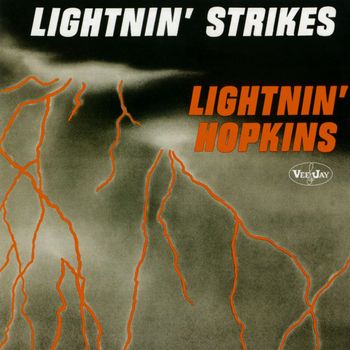 Lightnin' Hopkins - Lightnin' Strikes