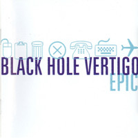 Epic - Black Hole Vertigo