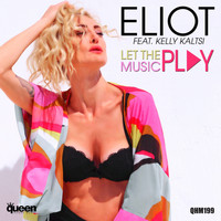 Eliot - Let the Music Play
