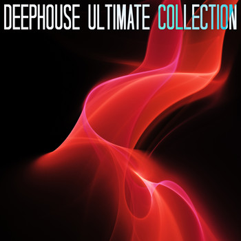 Various Artists - Deephouse Ultimate Collection