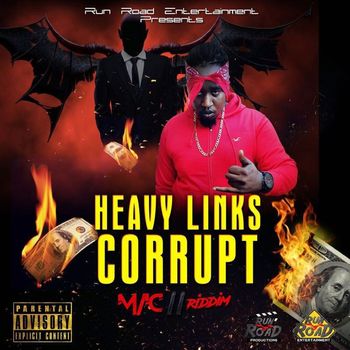 Heavy Links - Corrupt - Single