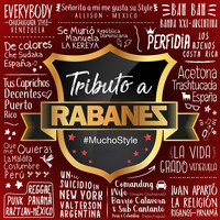 Chuchuguaza Style - Mucho Style: Tributo a Rabanes, Vol. 1