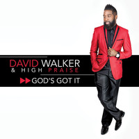 David Walker - God's Got It
