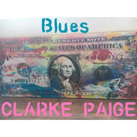 Clarke Paige - Blues