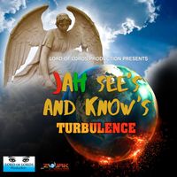 Turbulence - Jah See's and Know's - Single