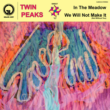 Twin Peaks - In the Meadow / We Will Not Make It (Not Without You)