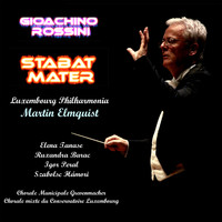 Luxembourg Philharmonia - Gioachino Rossini: Stabat Mater