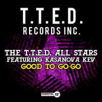The T.T.E.D. All Stars - Good to Go-Go