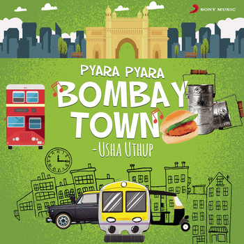 Usha Uthup - Pyara Pyara Bombay Town