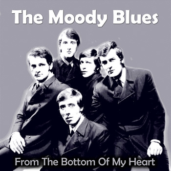 The Moody Blues - From the Bottom of My Heart