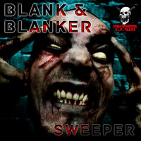 Blank & Blanker - Sweeper