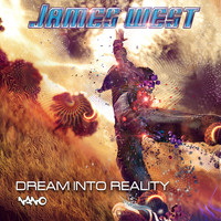James West - Dream Into Reality