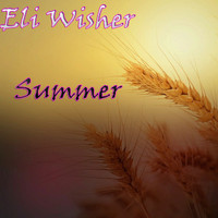 Eli Wisher - Summer