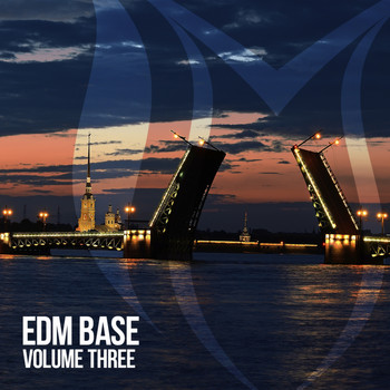 Various Artists - EDM Base, Vol. 3