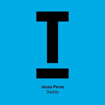 Jesse Perez - Daddy
