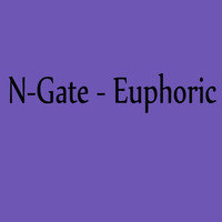 N-Gate - Euphoric