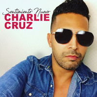 Charlie Cruz - Sentimiento Nuevo