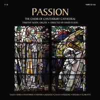 The Choir of Canterbury Cathedral - Passion