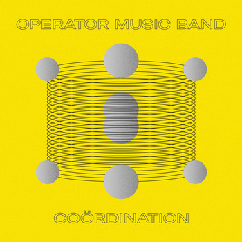 Operator Music Band - Coördination