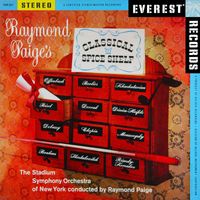 Stadium Symphony Orchestra of New York & Raymond Paige - Raymond Paige's Classical Spice Shelf
