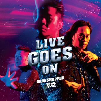 Grasshopper - Live Goes On