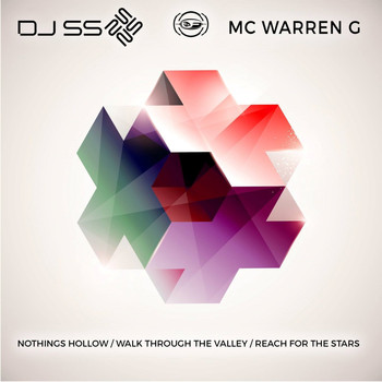 DJ SS, MC Warren G - Nothing's Hollow / Walk Through the Valley / Reach for the Stars