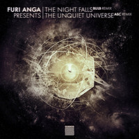 Furi Anga - The Night Falls / The Unquiet Universe