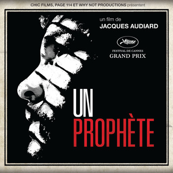 Alexandre Desplat - Un prophète (Bande originale du film)