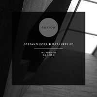 Stefano Kosa - Darkness EP