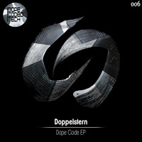 Doppelstern - Dope Code EP