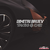 Dimitri Bruev - Tango & Cash