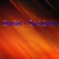 Moonlight - Top Collection (Explicit)