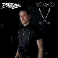 Drop The Lime - Darkness