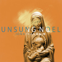 Jonathan Cain - Unsung Noel