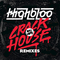 Highbloo - Crackhouse
