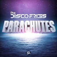 Disco Fries - Parachutes (Radio Edit)