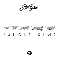 Jimi Frew - Jungle Khat